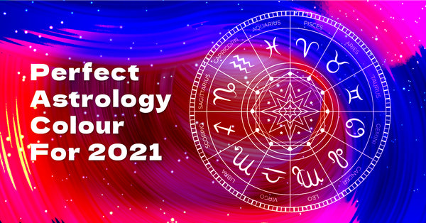 Your Perfect Astrology Colour for 2021 - Avinci
